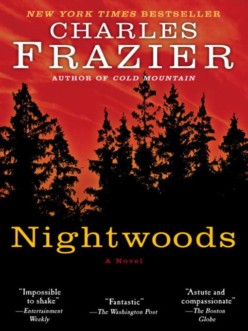 Title details for Nightwoods by Charles Frazier - Available